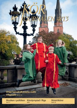 Nr 4/2013 - Sveriges Kyrkosångsförbund