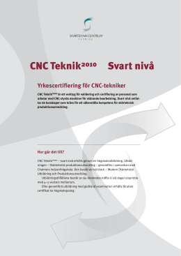 CNC Teknik2010 Svart nivå - Skärteknikcentrum Sverige AB