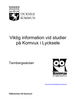 Viktig information vid studier på Komvux i Lycksele 2014
