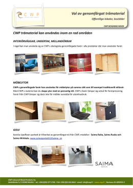 Val av genomfärgat trämaterial - CWP Coloured Wood Products Oy