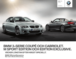 bmw 3-serie coupé och cabriolet. m sport edition och edition exclusive.