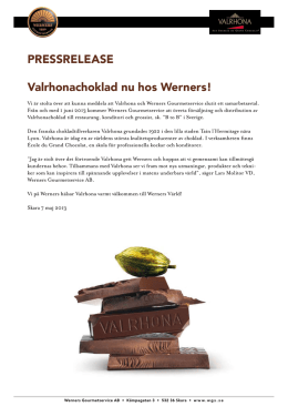 PRESSRELEASE Valrhonachoklad nu hos Werners!