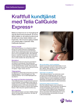 Kraftfull kundtjänst med Telia CallGuide Express+