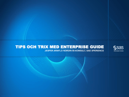 Tips och trix med enterprise guide