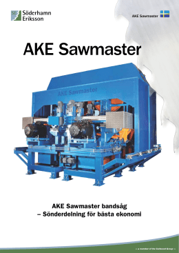 AKE Sawmaster - Söderhamn Eriksson