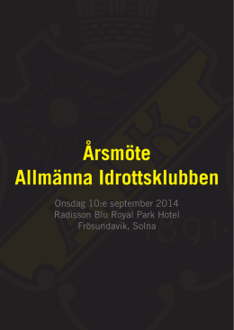 Dagordning, årsmöte 2014 - Allmänna Idrottsklubben