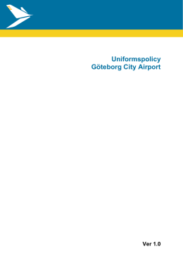 Uniformspolicy Göteborg City Airport - Göteborg City Airport