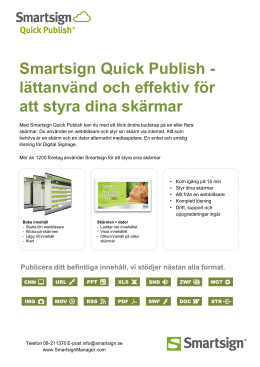 Smartsign Quick Publish - lättanvänd och effektiv för att styra dina