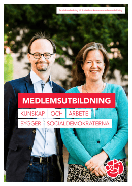 MEDLEMSUTBILDNING - Socialdemokraternas studieportal
