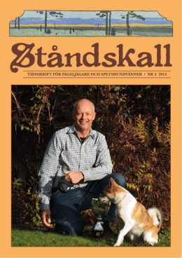 tidsskrift för fågeljägare och spetshundvänner • nr 4 2014