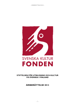ÅRSBERÄTTELSE 2012 - Svenska kulturfonden