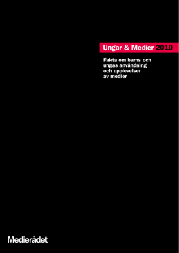 1 Ungar & Medier 2010