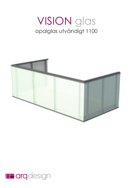 3 VISION glas, opalglas utvändigt 1100.indd