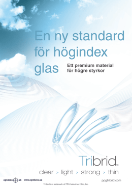 En ny standard för högindex glas
