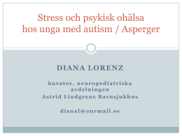 Stress och psykisk ohälsa hos unga med autism / Asperger