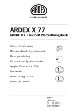 ARDEX X 77 MICROTEC Flexibelt Plattsättningsbruk