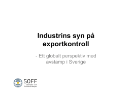 Industrins syn på exportkontroll - ett globalt perspektiv med