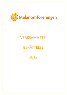 Verksamhetsberättelse Melanomföreningen 2012