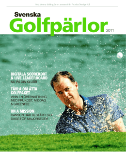 Golfpärlor 2011 (Pdf) - Publikationer Provisa Sverige AB