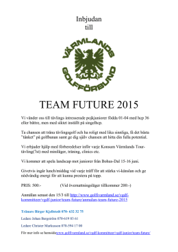 Inbjudan till träning med Team Future 2015 i regi med VGDF Junior