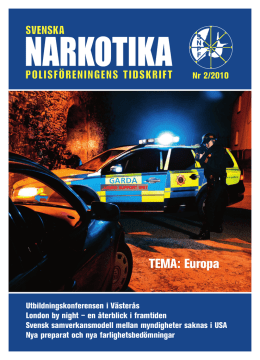 TEMA: Europa - Svenska Narkotikapolisföreningen