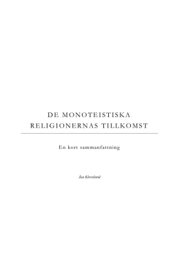 DE MONOTEISTISKA RELIGIONERNAS TILLKOMST