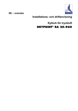 och driftanvisning Kyltork för tryckluft DRYPOINT® RA 20-960