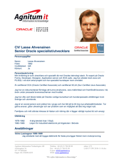 Lasse Ahvenainen Senior Oracle specialist/utvecklare