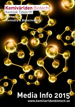 here - Kemivärlden Biotech med Kemisk Tidskrift