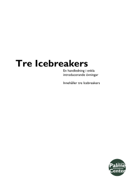 Tre Icebreakers