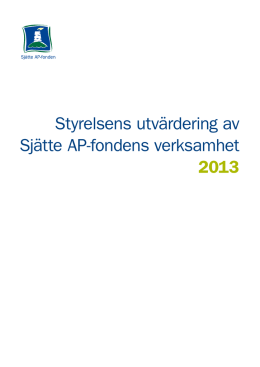 Styrelsens utvärdering AP6 för 2013 - Sjätte ap