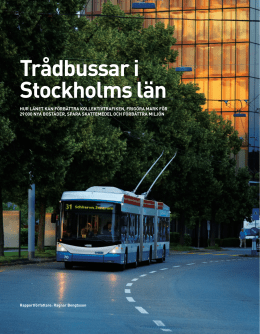 Trådbussar i Stockholms län - Vänsterpartiet Storstockholm