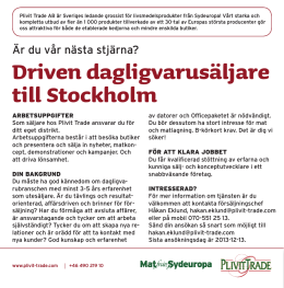 Driven dagligvarusäljare till Stockholm