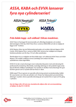 ASSA, KABA och EVVA lanserar fyra nya cylinderserier!