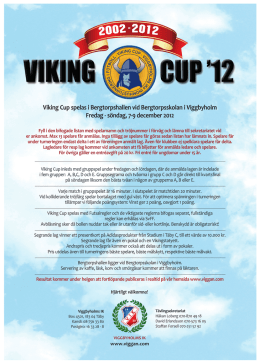 Viking Cup spelas i Bergtorpshallen vid
