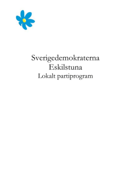lokala partiprogrammet - Sverigedemokraterna Eskilstuna
