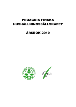 PROAGRIA FINSKA HUSHÅLLNINGSSÄLLSKAPET ÅRSBOK 2010