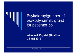 Psykoterapigrupper på psykodynamisk grund för patienter 65+