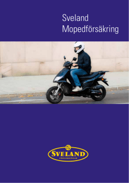 Moped - Sveland Sakförsäkringar AB