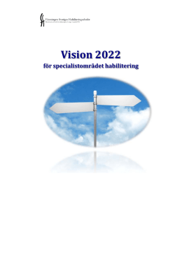Vision 2022 - Föreningen Sveriges Habiliteringschefer