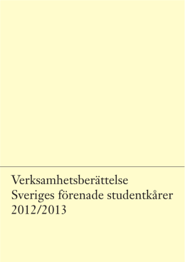 Verksamhetsberättelse Sveriges förenade studentkårer 2012/2013