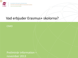 Vad erbjuder Erasmus+ skolorna?