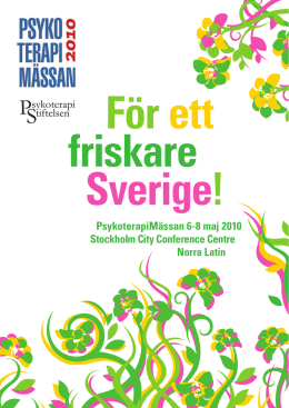 PsykoterapiMässan 6-8 maj 2010 Stockholm City Conference