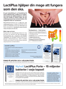 LactiPlus hjälper din mage att fungera som den ska. Nyhet!