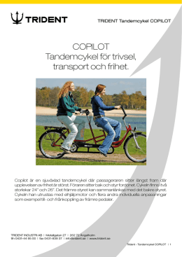 COPILOT Tandemcykel för trivsel, transport och frihet.