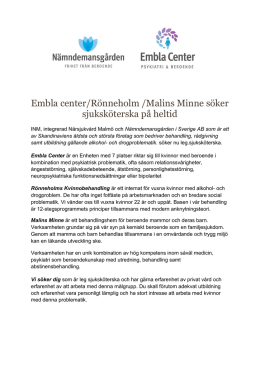 Embla center/Rönneholm /Malins Minne söker sjuksköterska på heltid