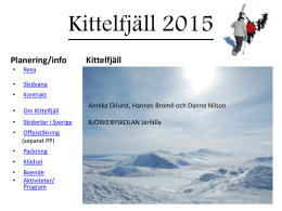 Kittelfjäll 2015 förberedelser