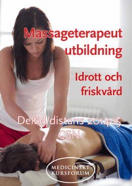 Massageterapeut utbildning Idrott och friskvård