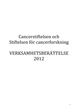 Cancerstiftelsen och Stiftelsen för Cancerforskning