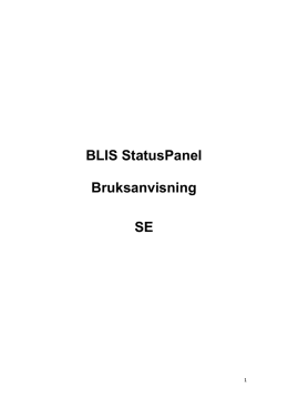 BLIS StatusPanel Bruksanvisning SE